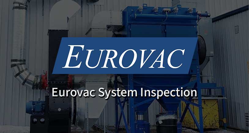 Eurovac System Inspection